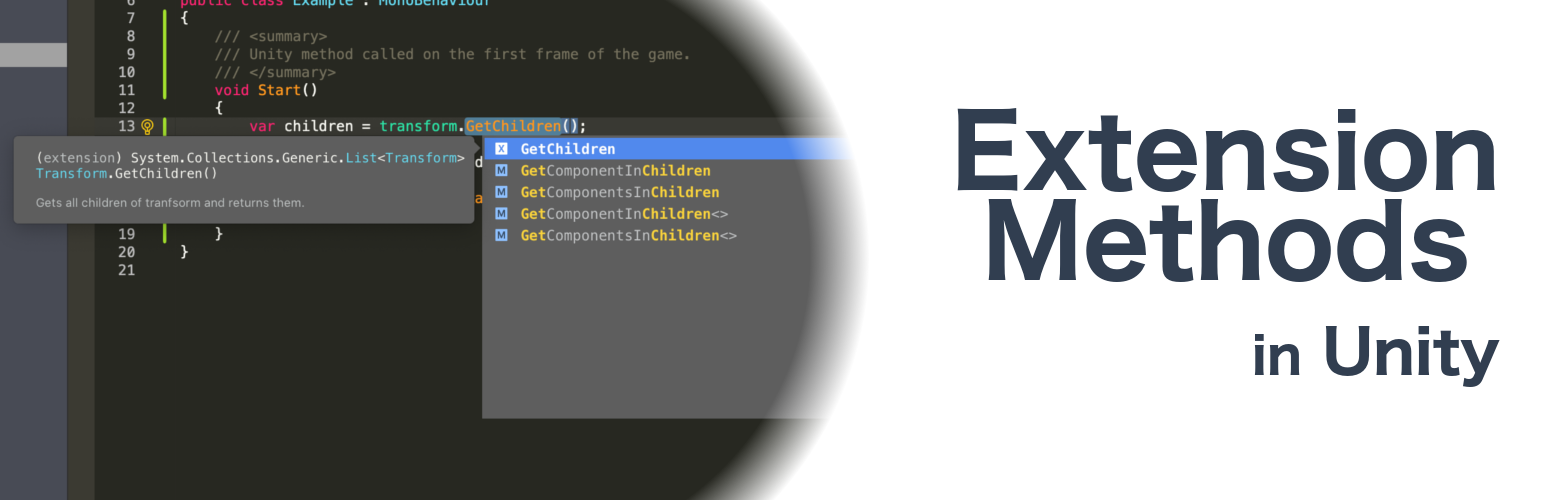 Extension Methods in Unity Patryk Galach